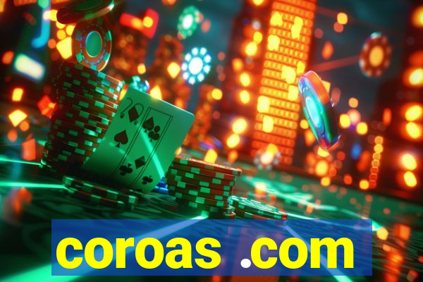 coroas .com